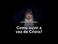 Homilia Diária | Como ouvir a voz de Cristo? (Terça-feira da 4.ª Semana da Páscoa)