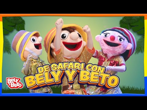 De Safari con - Bely y Beto