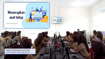 PPG PPL 2 2022 - Problem Based Learning (PBL) || Menerapkan Aset Tetap - Ramlan Indra Nugraha