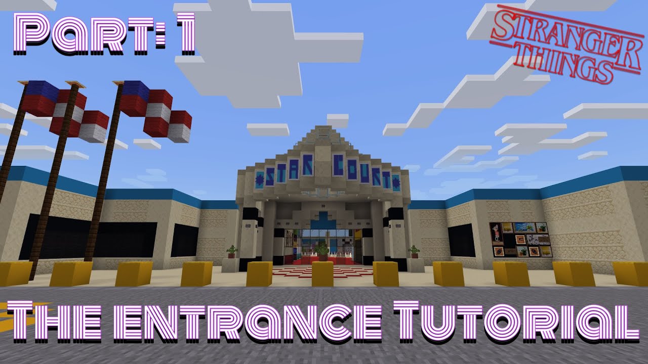 How to Build Starcourt Mall in Minecraft: Part 1 | The Entrance!! - YouTube