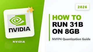 How to Run 31B Models on an 8GB GPU using NVFP4