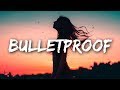 Dotter  bulletproof lyrics