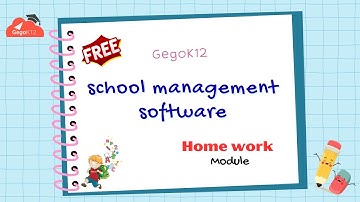 Gegok12 | School ERP | Training video | How to Assign a Homework Using Our gegok12 Free Open Source
