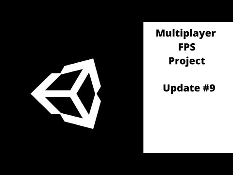 Unity3D - Multiplayer FPS Update #9