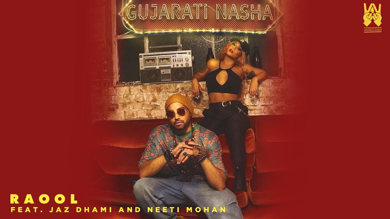 RaOol  Gujarati Nasha  Official Video  Neeti Mohan  Jaz Dhami  Latest New Gujarati Song 2021