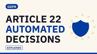Information GDPR - Portability, Objection and Automated Decision-Making Guide