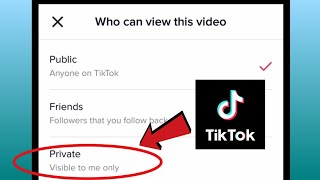 Paano Gawing Private Ang Video Sa Tiktok Ok Tutorial