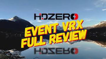 HDzero Event VRX FULL review