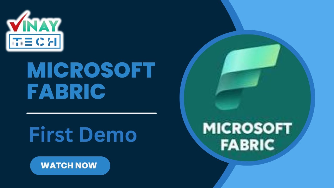 Microsoft Fabric First Demo | 13th Oct 2025 | Vinay Tech - YouTube