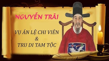TIỂU SỬ VÀ CUỘC ĐỜI "NGUYỄN TRÃI"