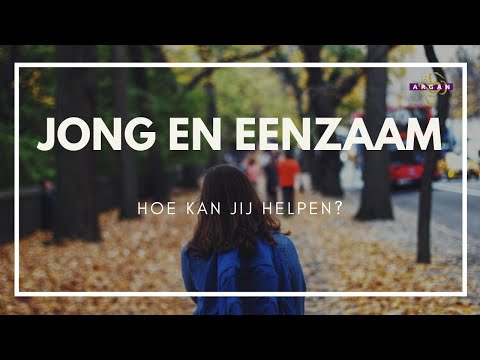 Jong en Eenzaam | Hoe kan JIJ helpen?