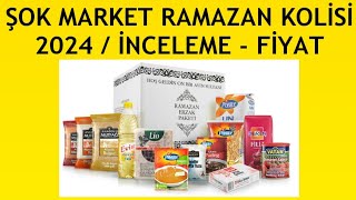 Şok Market Ramazan Kolisi 2024 | Fiyat | İçindekiler | İncelemesi | Paketi