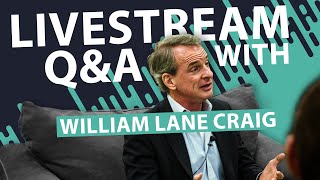 Unbelievable? | Livestream Audience Q&A with William Lane Craig