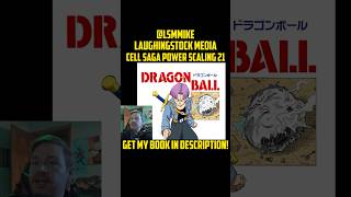 Cell Saga Power Scaling Part 21 #DBZ #DragonBallZ #dragonballsuper #shorts