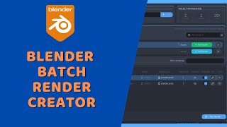 Blender - Batch Render Creator