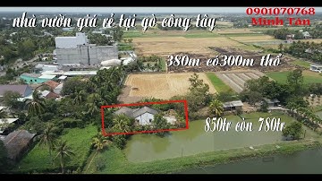 ➀➀➆➃ nhà vườn giá rẻ 380m có thổ cư hạ giá bán gấp chỉ 780tr tại xã Bình Nhì Gò Công Tây Tiền Giang