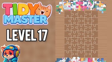 Tidy Master Puzzle Game – Level 17 Walkthrough Solutions | iOS / Android Gameplay