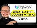 Skywork Tutorial - 2026 | How to Create a Mini Course Using AI