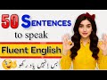 50 English Sentences to Master Spoken English | English Speaking Practice | English Mentorship