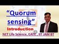 quorum sensing INTRODUCTION BY aadhar institute