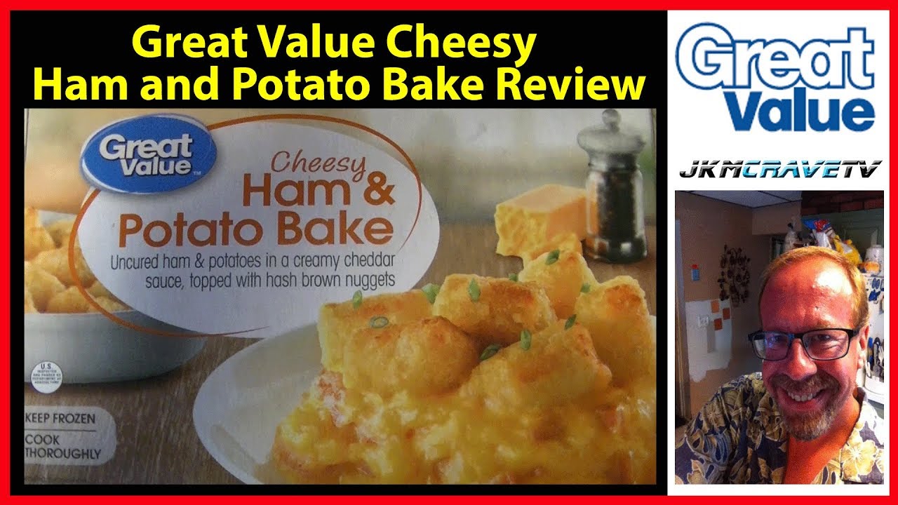 Great Value Cheesy Ham & Potato Bake Review | JKMCraveTV - YouTube
