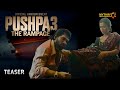 Pushpa 3 - The Rampage Official Announcement Teaser Video | Sukumar