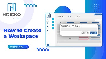 How to create a workspace with Hoicko.com, a no-code app platform