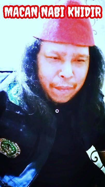 🔴MACAN NABI KHIDIR LANGSUNG TES