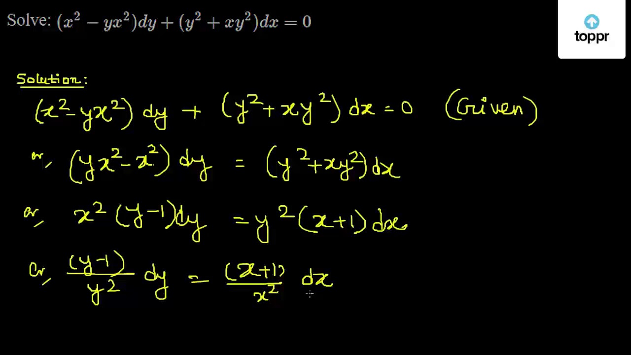 Solve X 2 Yx 2 Dy Y 2 Xy 2 Dx 0