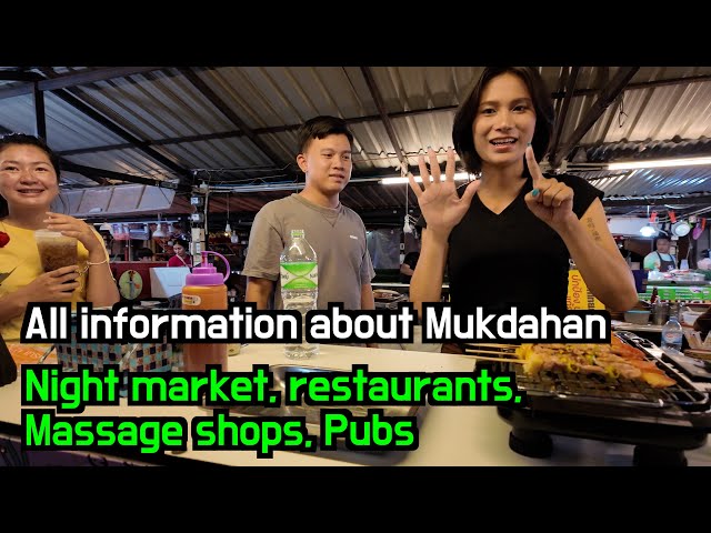 All information about Mukdahan Ep. 2, Night market, restaurants, Massage shops, Pubs class=