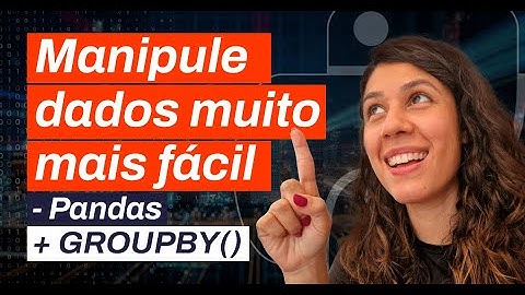 Como agrupar dados com Python