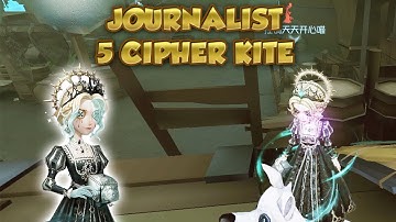 Journalist 5 Cipher Kite | Identity V | 第五人格 | アイデンティティV | Journalist