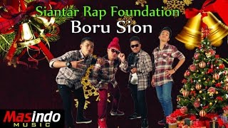 Boru Sion - Siantar Rap Foundation Ft. Dian
