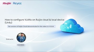 How to configure VLAN on Ruijie cloud & local device