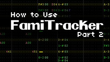 How to Use Famitracker (Part 2) - Instruments and Inputting Notes