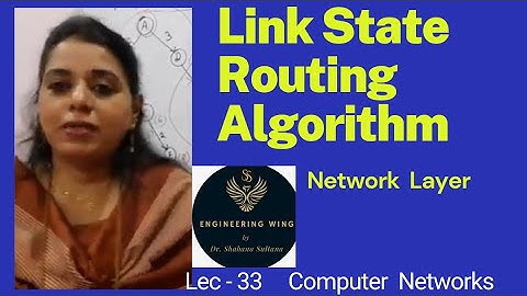 Lec33-An example for Link State Routing|Computer Networks