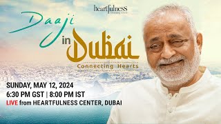 Live Meditation With Daaji | 12 May 2024 | 6.30 PM GST | 8 PM IST | Dubai | Heartfulness | Daaji