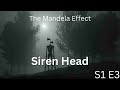 Siren head  the mandela effect s1 e3