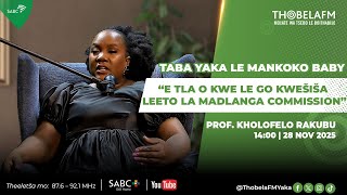 #TYLMB | Prof. Kholofelo Rakubu | Leeto la Madlanga Commission