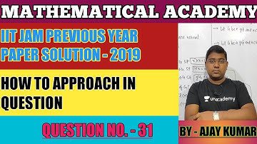 IIT JAM MATHEMATICS 2019 PAPER SOLUTION || Q31