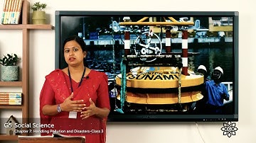 Grade 5 Social Science Chapter 7 Class 3 Human made disaster