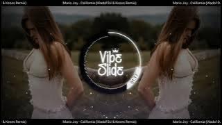 Mario Joy - California (Vladof DJ & Kezes Remix