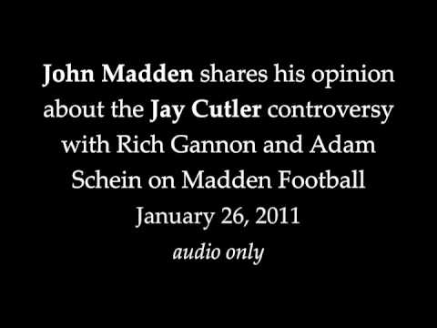 John Madden defends Jay Cutler