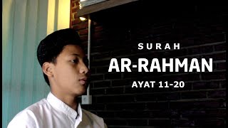 Surah Ar-Rahman Ayat 11 - 20