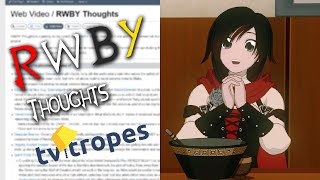 So There's a RWBY Thoughts TV Tropes Page