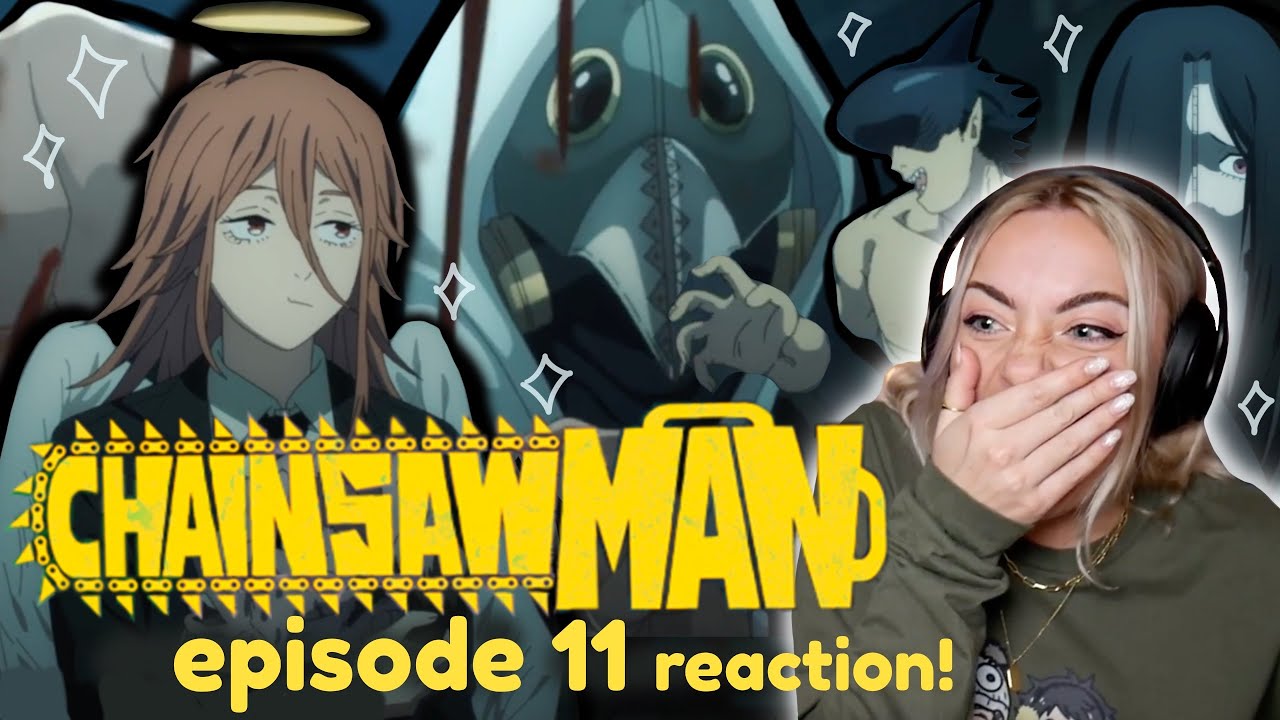 Chainsaw Man Episode 11 Reaction