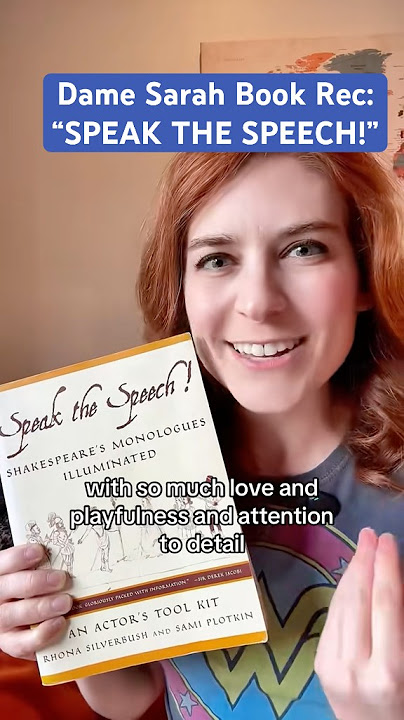 🎭 “SPEAK THE SPEECH! Shakespeare’s Monologues Illuminated” by Rhona Silverbush and Sami Plotkin!