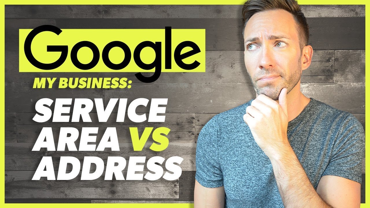 Update Google Maps Service Area vs Physical Address: The Full Breakdown