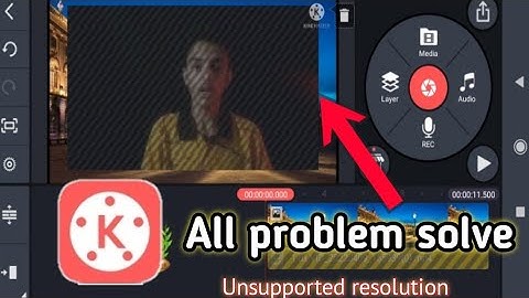 kinemaster video editing problem solve//kinemaster unsupported resolution.