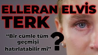 Elleran Elvis - TERK Resimi